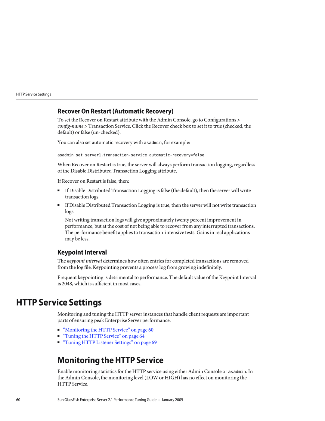 Sun Microsystems 820434310 manual HTTP Service Settings, Monitoring the HTTP Service, Recover On Restart Automatic Recovery 