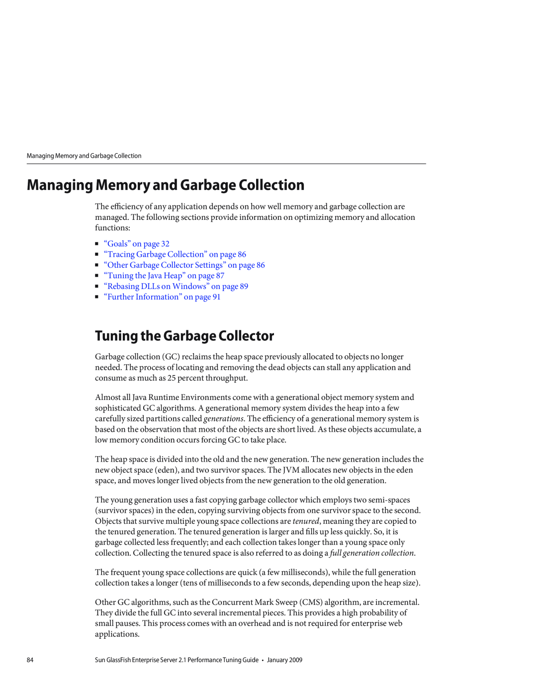 Sun Microsystems 820434310 manual Managing Memory and Garbage Collection, Tuning the Garbage Collector 
