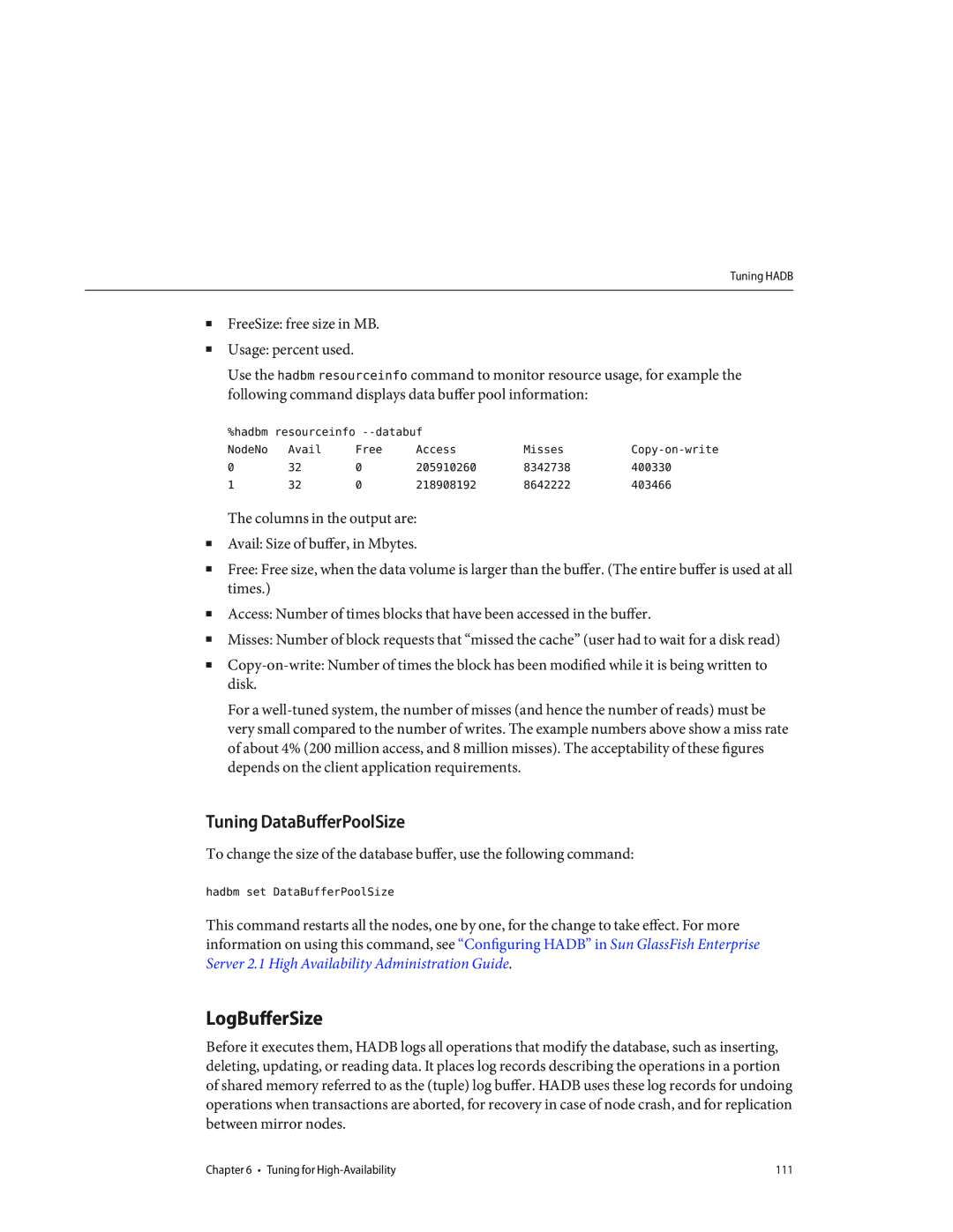 Sun Microsystems 820434310 manual LogBufferSize, Tuning DataBufferPoolSize, Hadbm set DataBufferPoolSize 