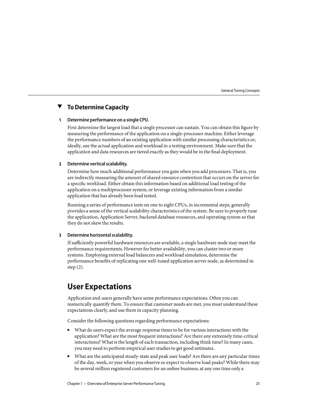 Sun Microsystems 820434310 manual User Expectations, To Determine Capacity 