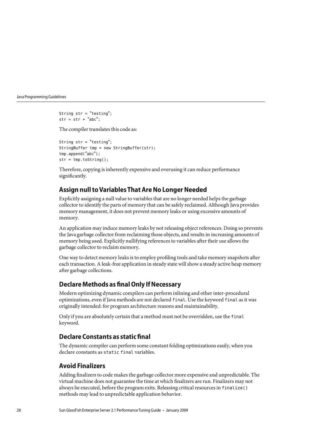 Sun Microsystems 820434310 Assign null to Variables That Are No Longer Needed, Declare Methods as final Only If Necessary 