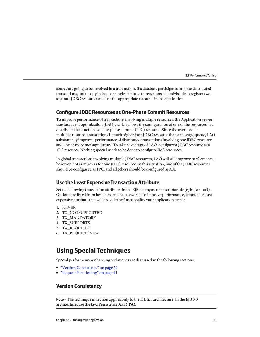 Sun Microsystems 820434310 manual Using Special Techniques, Configure Jdbc Resources as One-Phase Commit Resources 