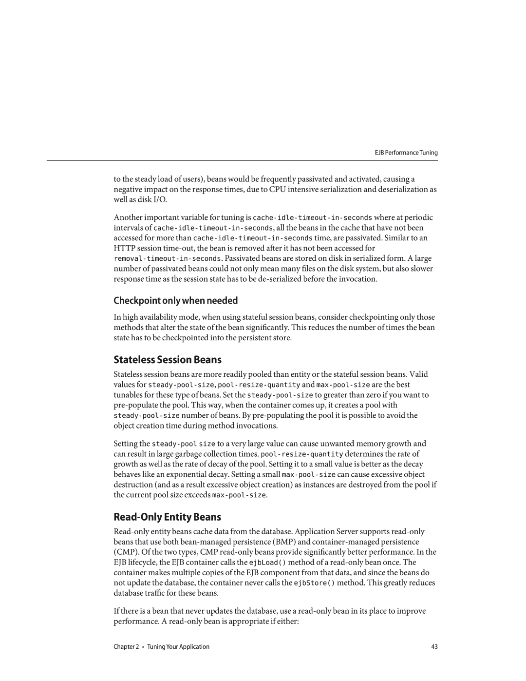 Sun Microsystems 820434310 manual Stateless Session Beans, Read-Only Entity Beans, Checkpoint only when needed 