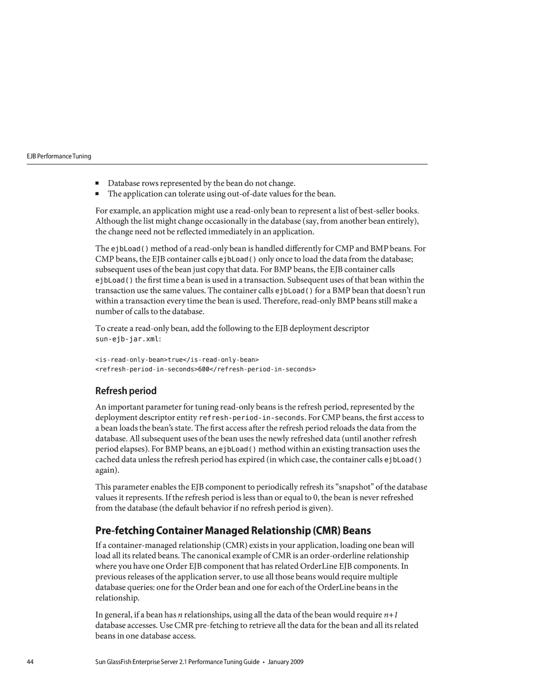 Sun Microsystems 820434310 manual Pre-fetching Container Managed Relationship CMR Beans, Refresh period 