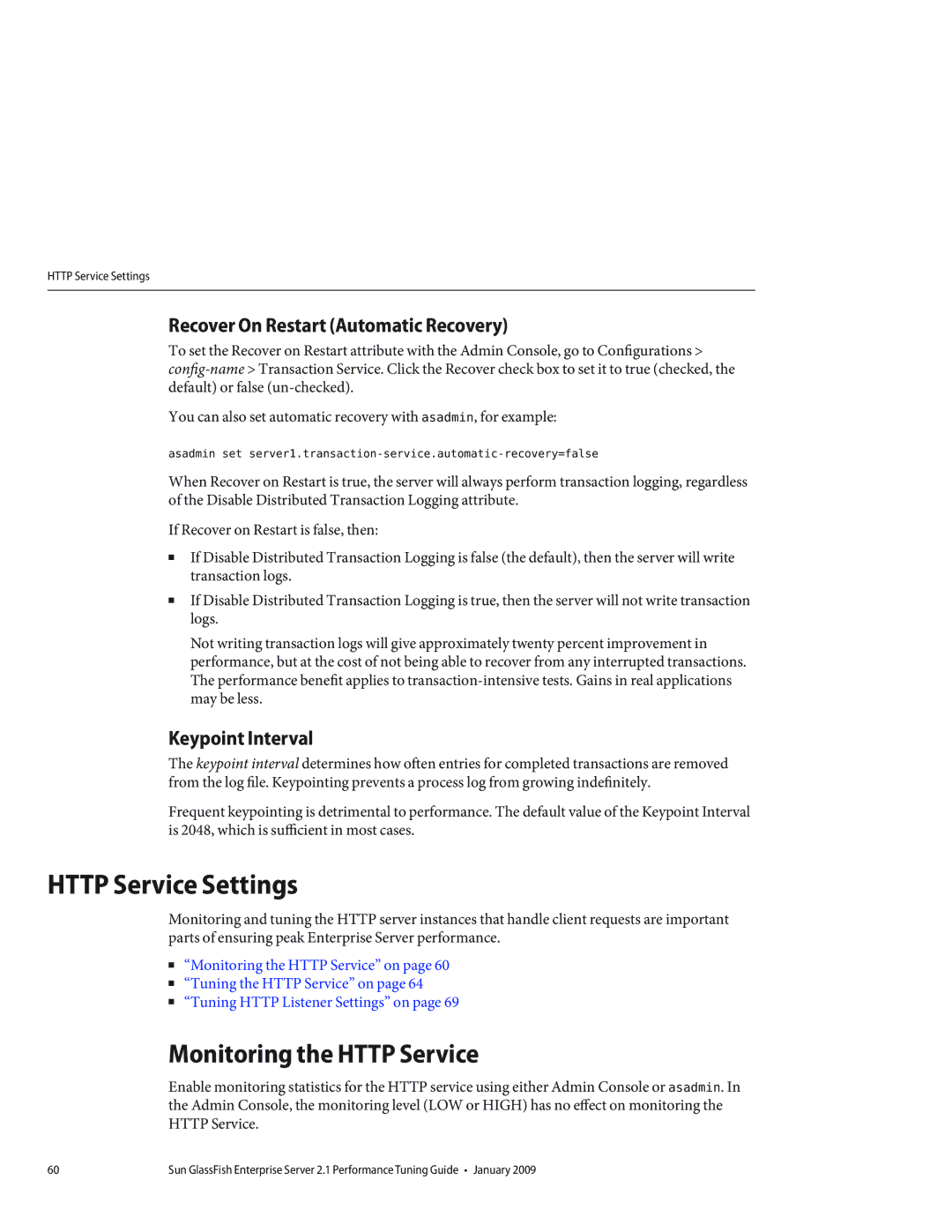 Sun Microsystems 820434310 manual Http Service Settings, Monitoring the Http Service, Recover On Restart Automatic Recovery 