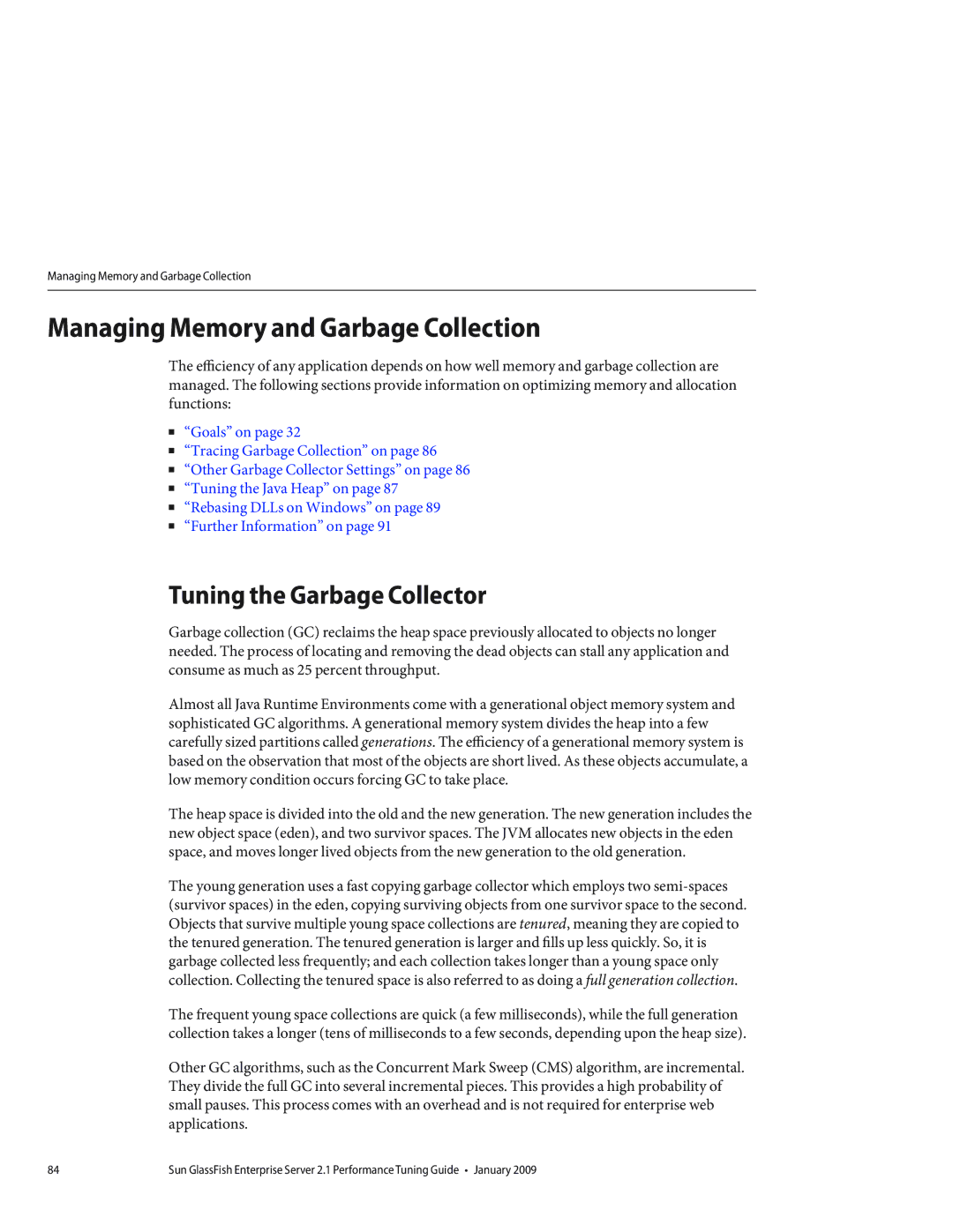 Sun Microsystems 820434310 manual Managing Memory and Garbage Collection, Tuning the Garbage Collector 