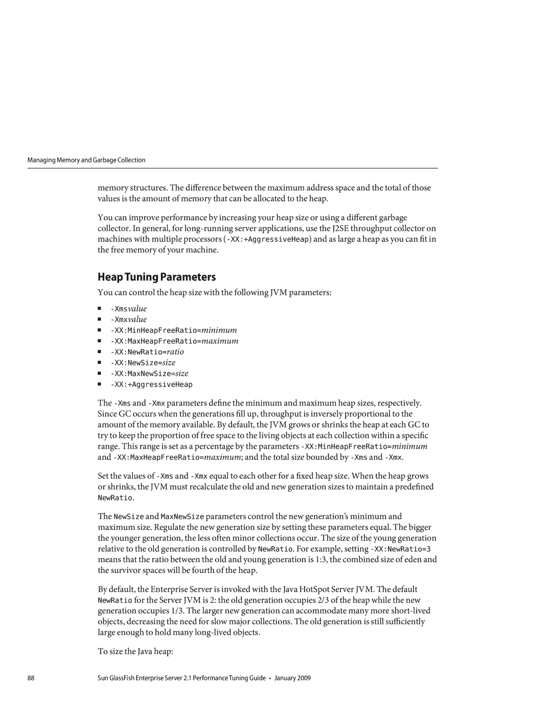 Sun Microsystems 820434310 manual Heap Tuning Parameters, Xmsvalue Xmxvalue 