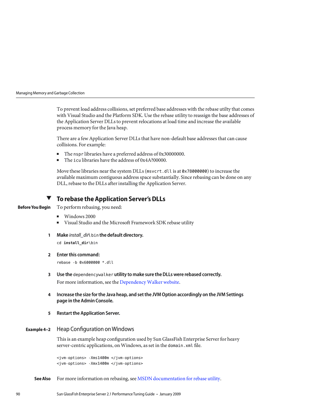 Sun Microsystems 820434310 manual To rebase the Application Server’s DLLs, Enter this command rebase -b 0x6000000 *.dll 