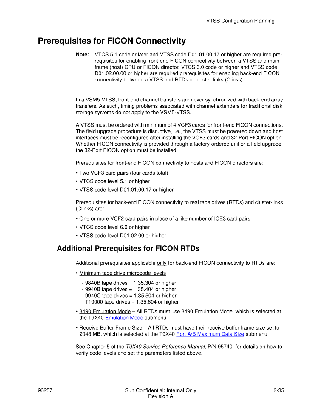 Sun Microsystems 96257 manual Prerequisites for Ficon Connectivity, Additional Prerequisites for Ficon RTDs 