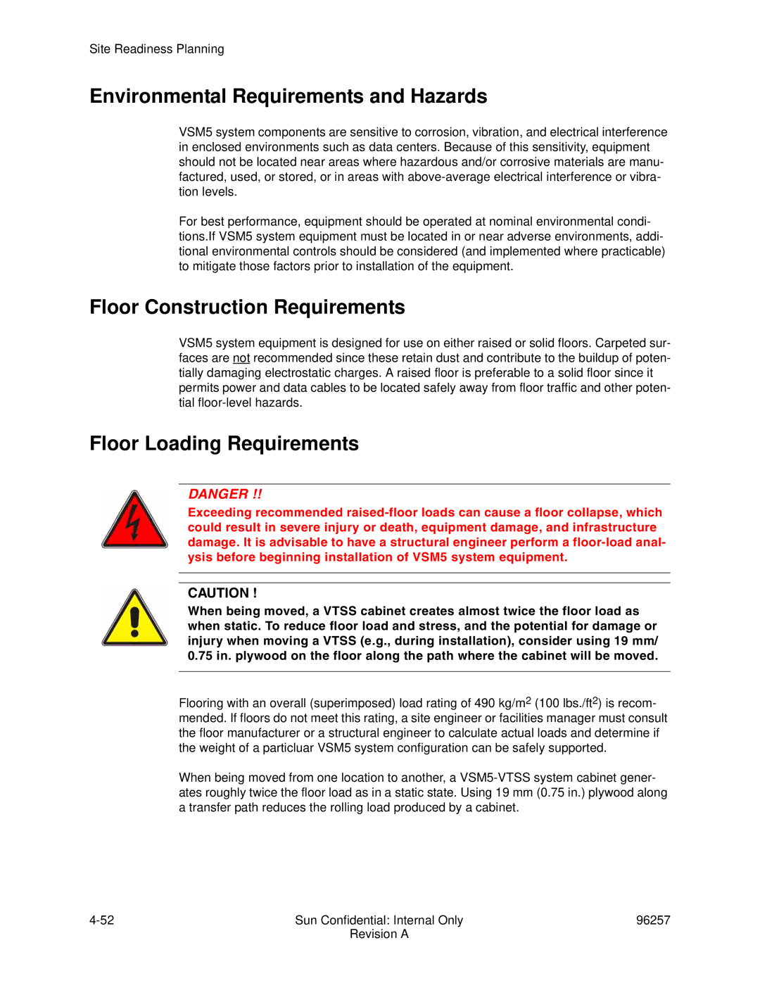 Sun Microsystems 96257 Environmental Requirements and Hazards, Floor Construction Requirements, Floor Loading Requirements 