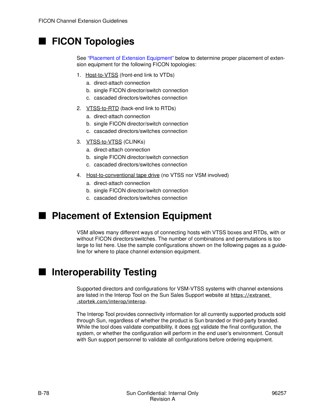 Sun Microsystems 96257 manual Ficon Topologies, Placement of Extension Equipment, Interoperability Testing 