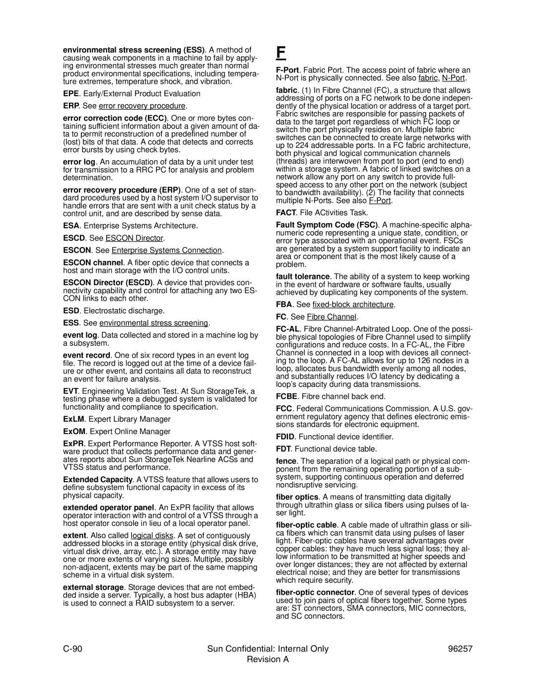 Sun Microsystems manual Sun Confidential Internal Only 96257 Revision a 