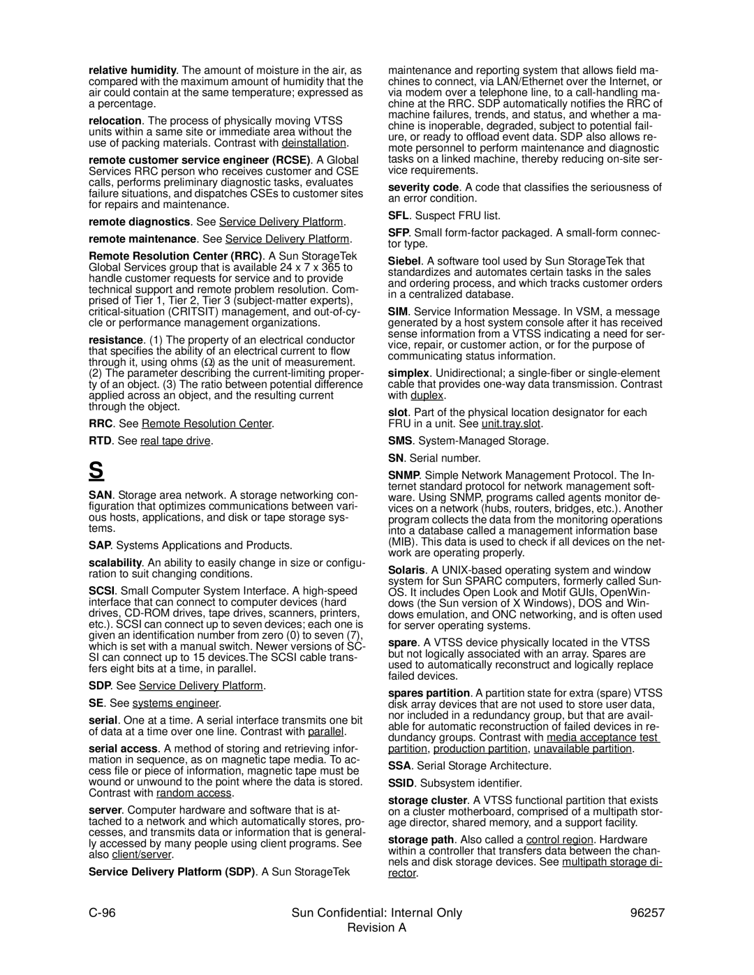 Sun Microsystems 96257 manual Service Delivery Platform SDP. a Sun StorageTek 