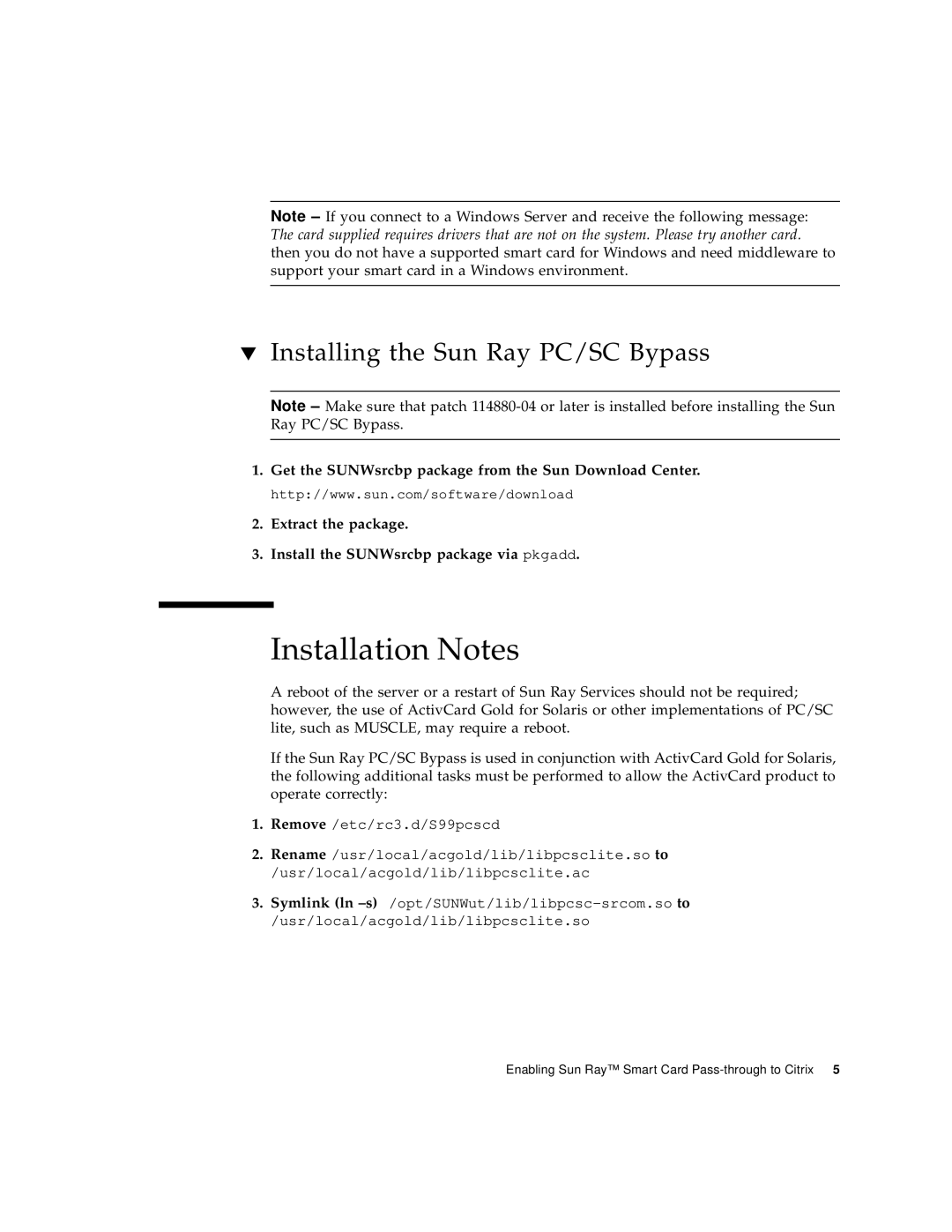 Sun Microsystems Smart Cards, and Citrix manual Installation Notes, Installing the Sun Ray PC/SC Bypass 