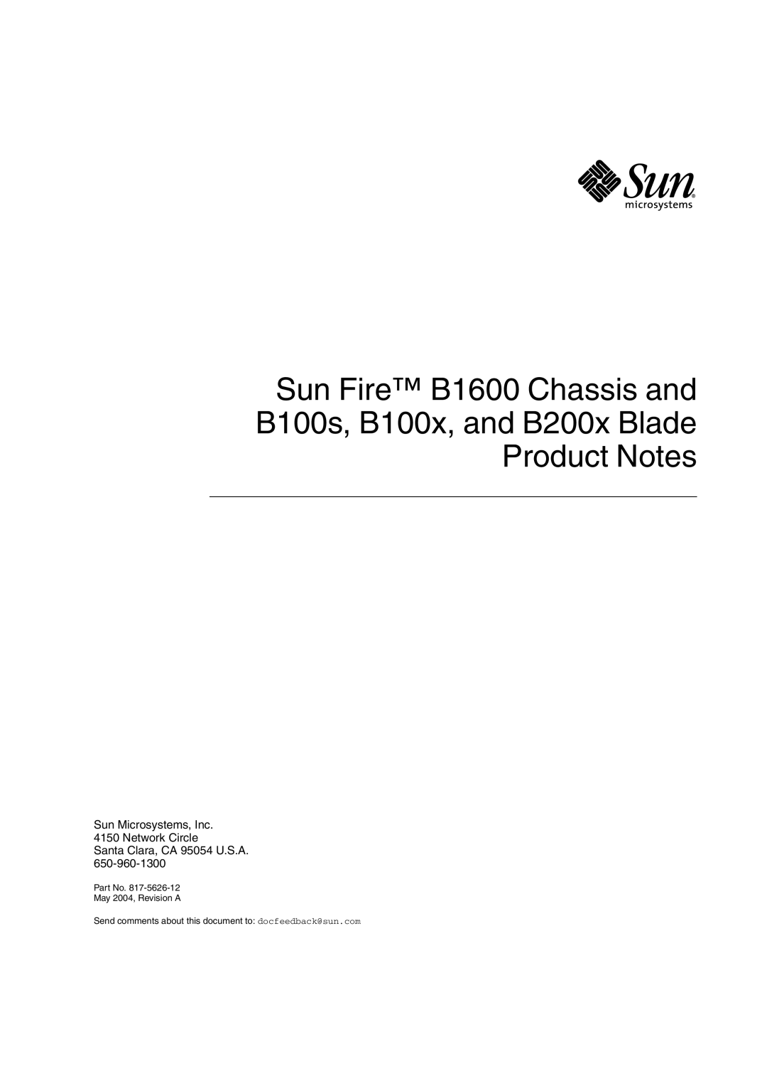 Sun Microsystems B100X, B1600, AND B100S, B200X BLADE manual 