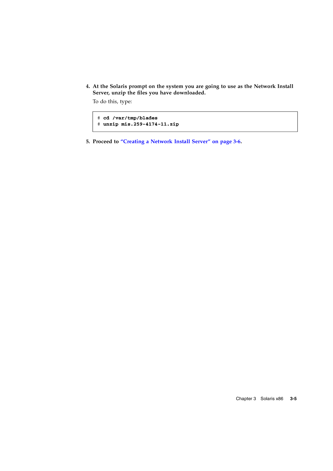 Sun Microsystems B200X BLADE, B1600, B100X, AND B100S manual Proceed to Creating a Network Install Server on 