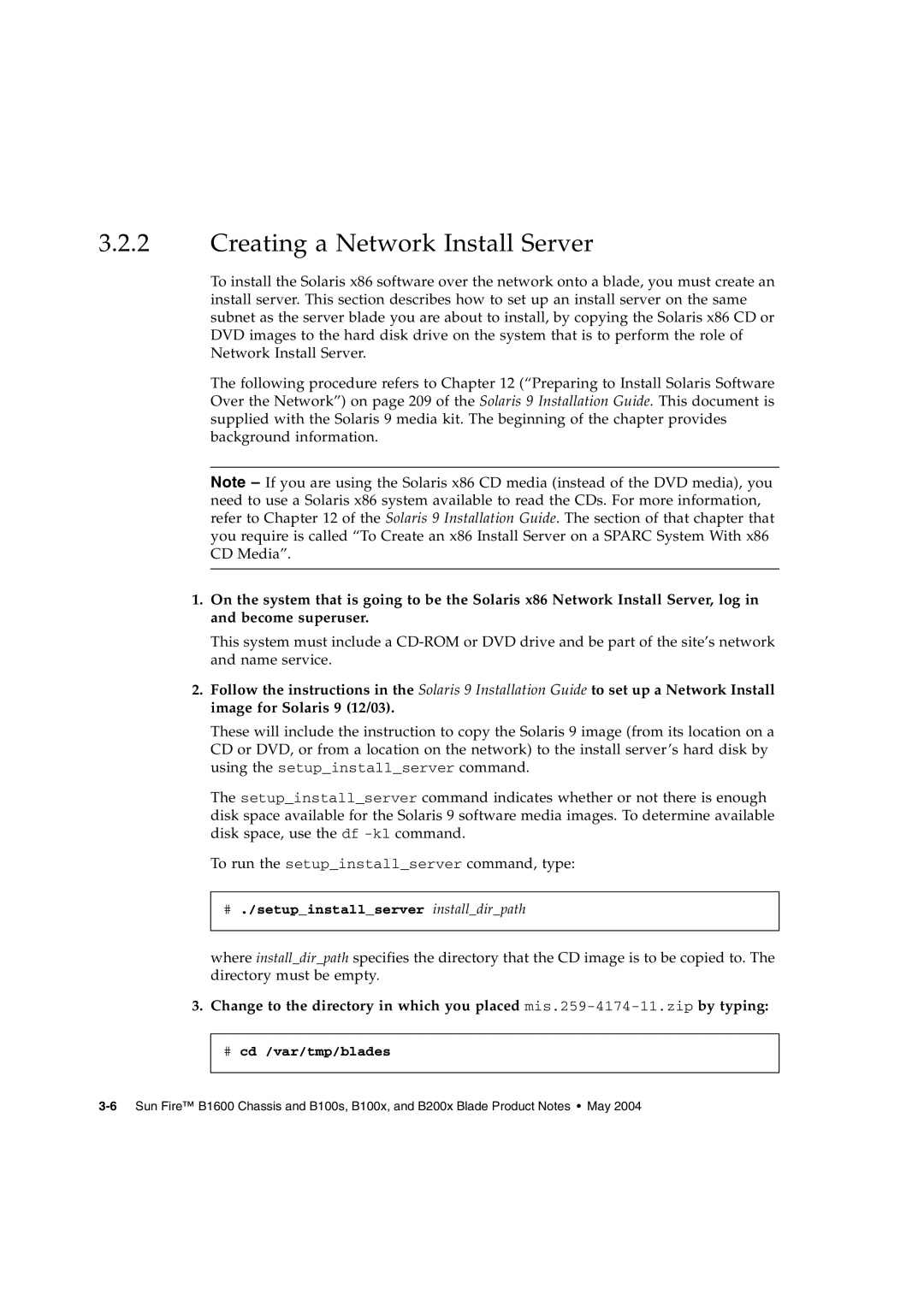 Sun Microsystems B1600, B100X, AND B100S, B200X BLADE manual Creating a Network Install Server 