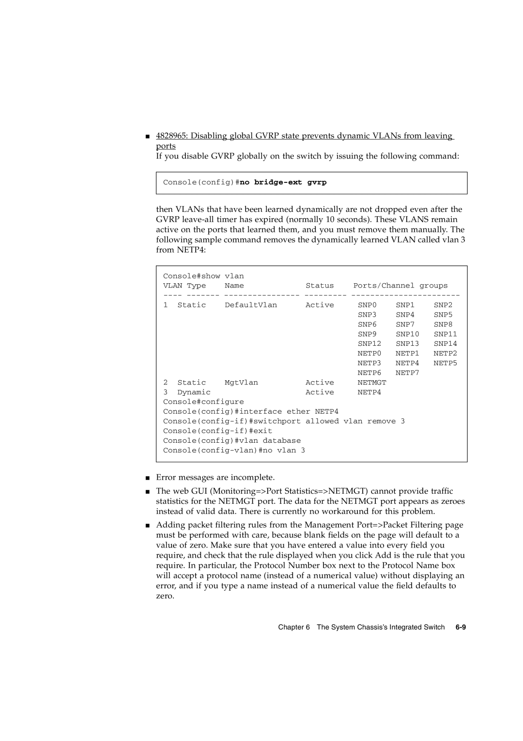 Sun Microsystems B100X, B1600, AND B100S, B200X BLADE manual Consoleconfig#no bridge-ext gvrp 