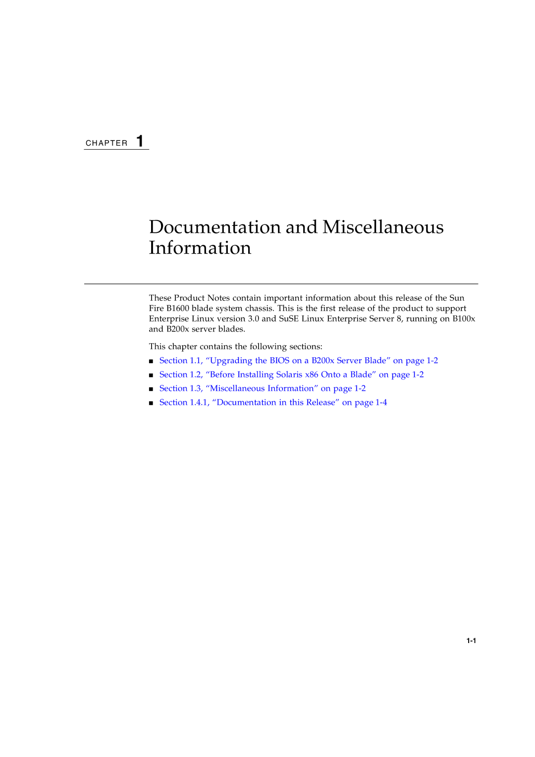 Sun Microsystems B200X BLADE, B1600, B100X, AND B100S manual Documentation and Miscellaneous Information 