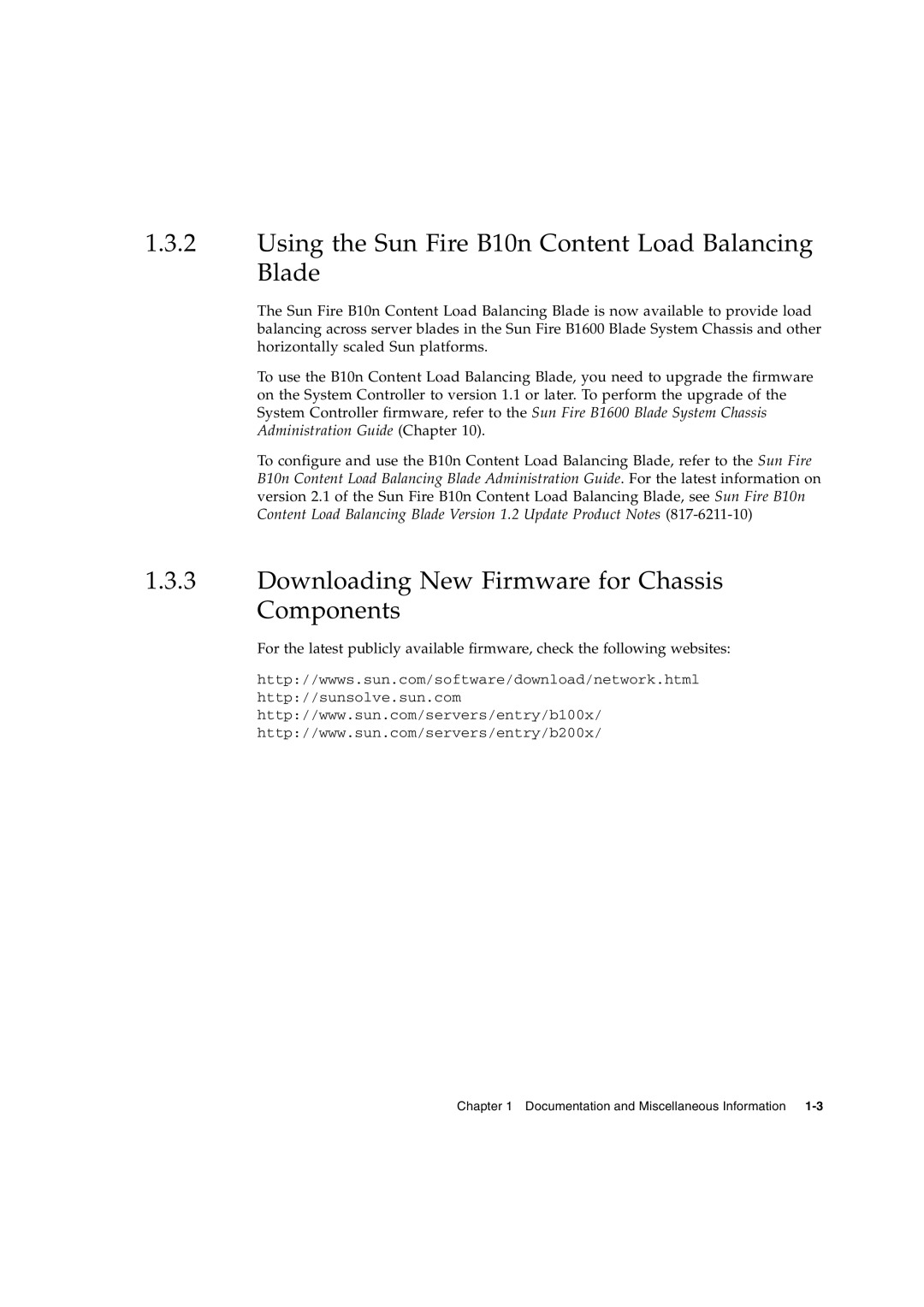 Sun Microsystems B100X, B1600, AND B100S, B200X BLADE manual Using the Sun Fire B10n Content Load Balancing Blade 