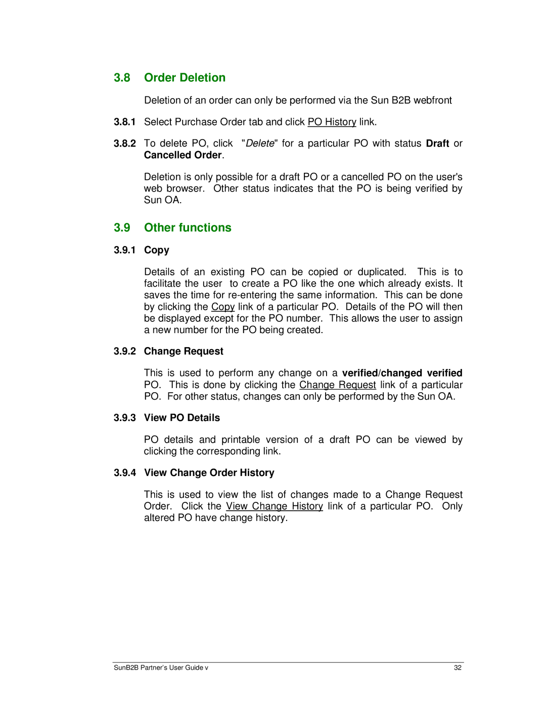 Sun Microsystems B2B manual Order Deletion, Other functions 