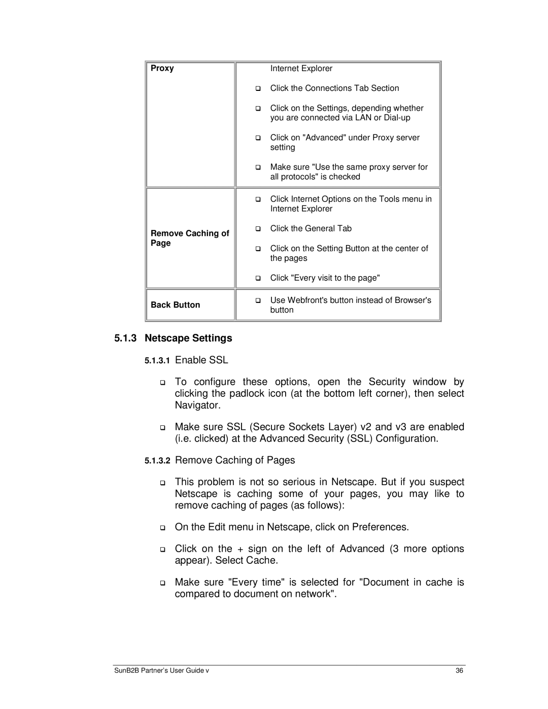 Sun Microsystems B2B manual Netscape Settings, Proxy Remove Caching Back Button 