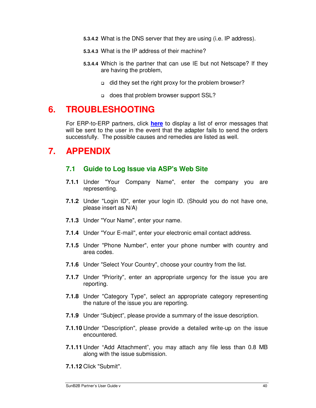 Sun Microsystems B2B manual Troubleshooting, Guide to Log Issue via ASPs Web Site 