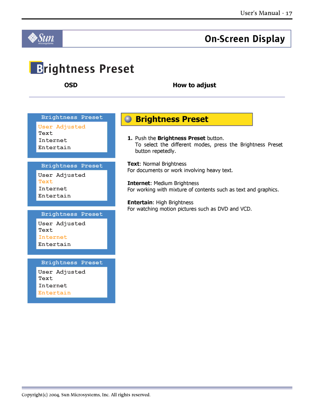 Sun Microsystems Computer Monitor manual Push the Brightness Preset button 