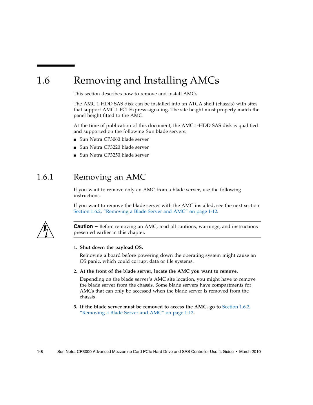 Sun Microsystems CP3000 manual Removing and Installing AMCs, Removing an AMC, Shut down the payload OS 