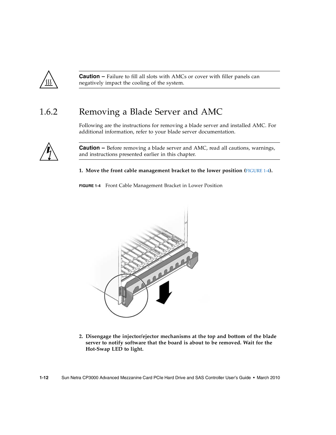 Sun Microsystems CP3000 manual Removing a Blade Server and AMC, 4Front Cable Management Bracket in Lower Position 