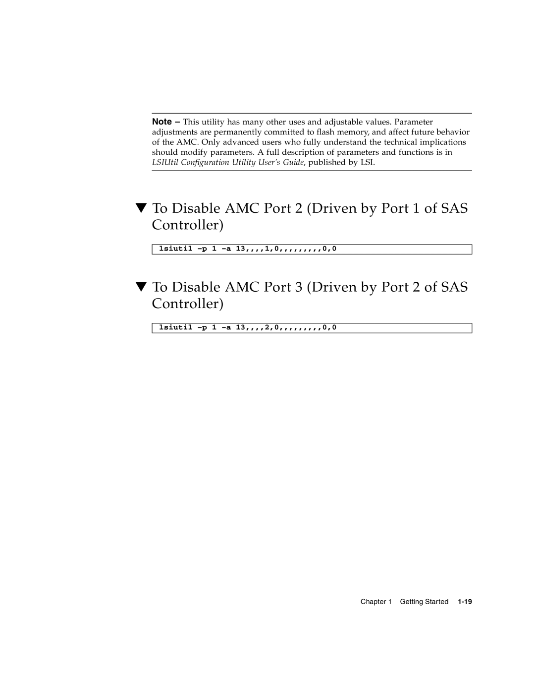 Sun Microsystems CP3000 manual To Disable AMC Port 2 Driven by Port 1 of SAS Controller 