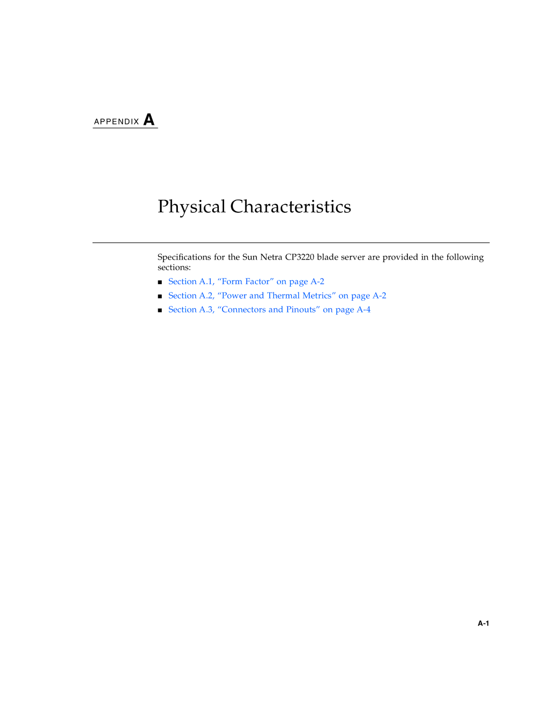 Sun Microsystems CP3220 manual Physical Characteristics 