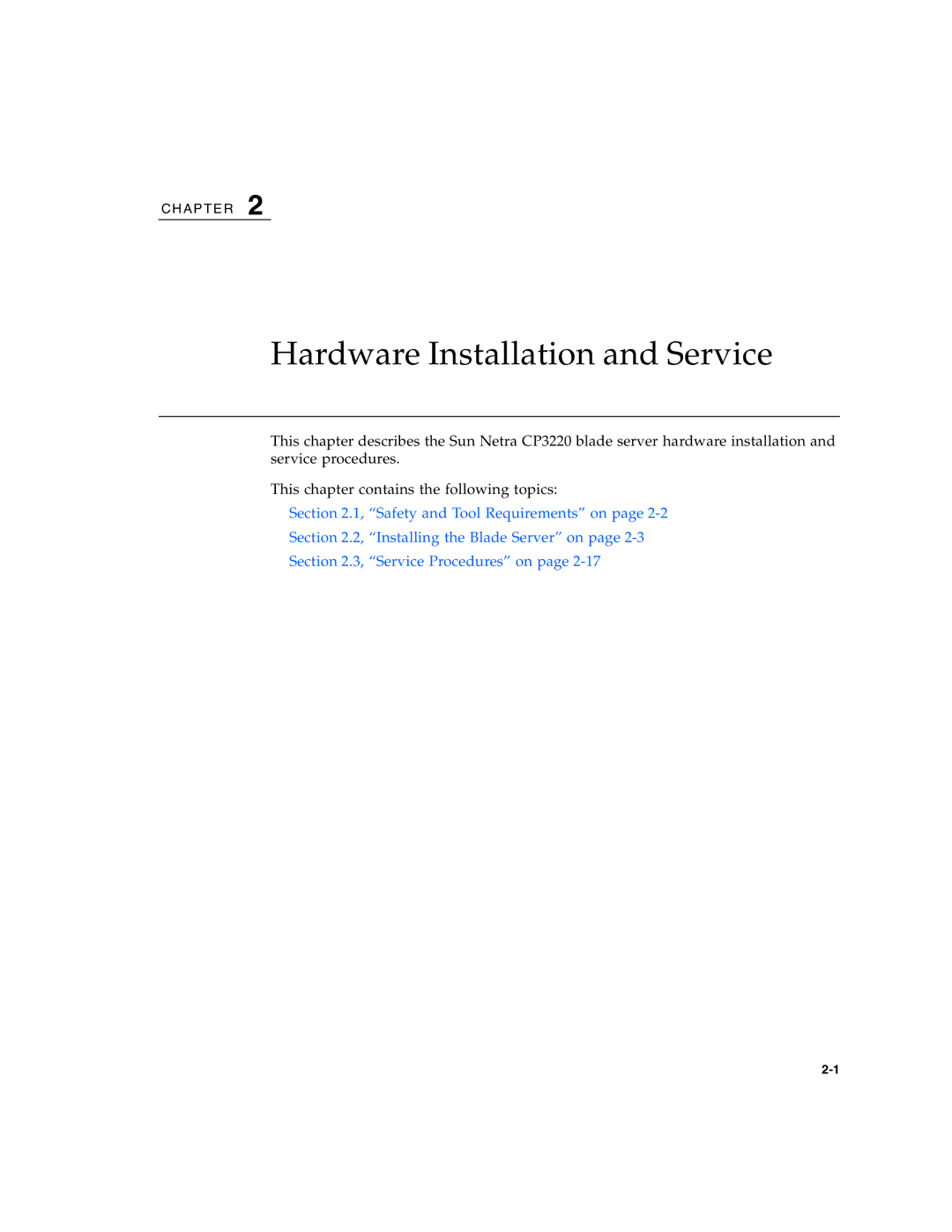 Sun Microsystems CP3220 manual Hardware Installation and Service 