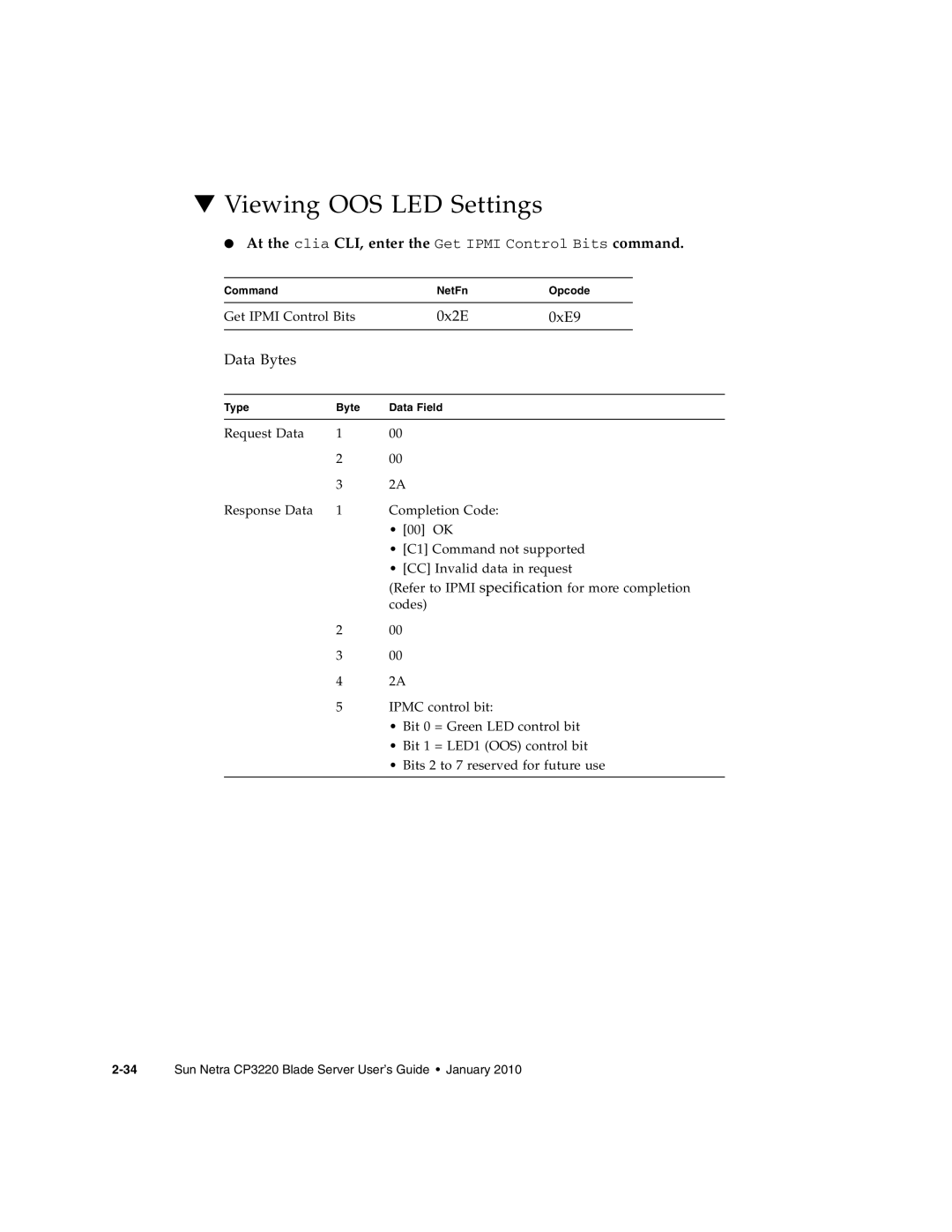 Sun Microsystems CP3220 manual Viewing OOS LED Settings, At the clia CLI, enter the Get Ipmi Control Bits command 