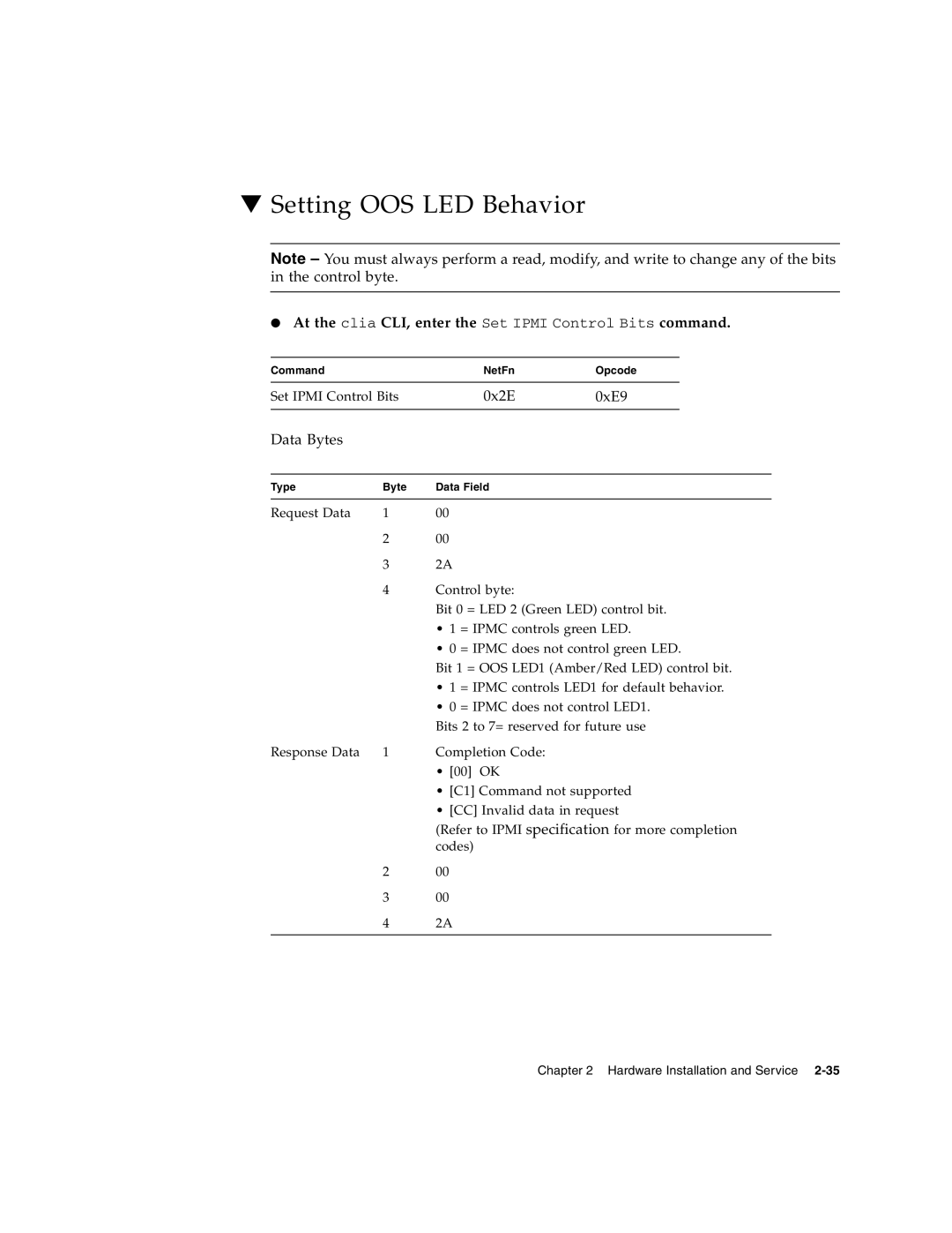 Sun Microsystems CP3220 manual Setting OOS LED Behavior, At the clia CLI, enter the Set Ipmi Control Bits command 