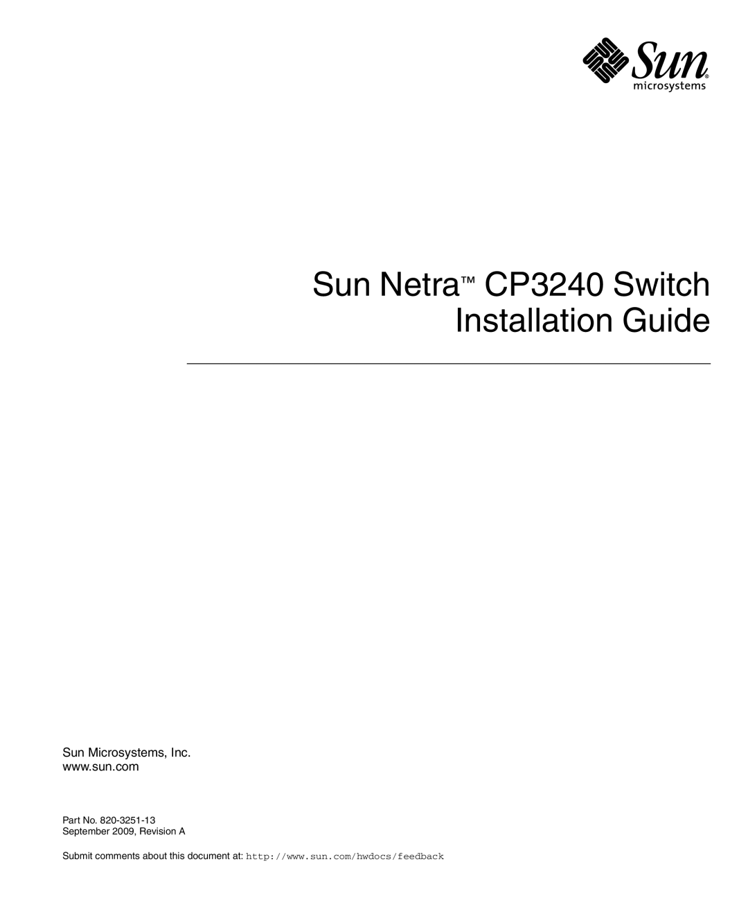 Sun Microsystems manual Sun Netra CP3240 Switch Installation Guide, Sun Microsystems, Inc, September 2009, Revision A 