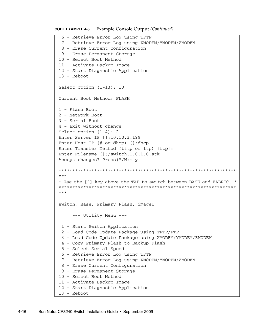 Sun Microsystems CP3240 manual CODE EXAMPLE 4-5 Example Console Output Continued 