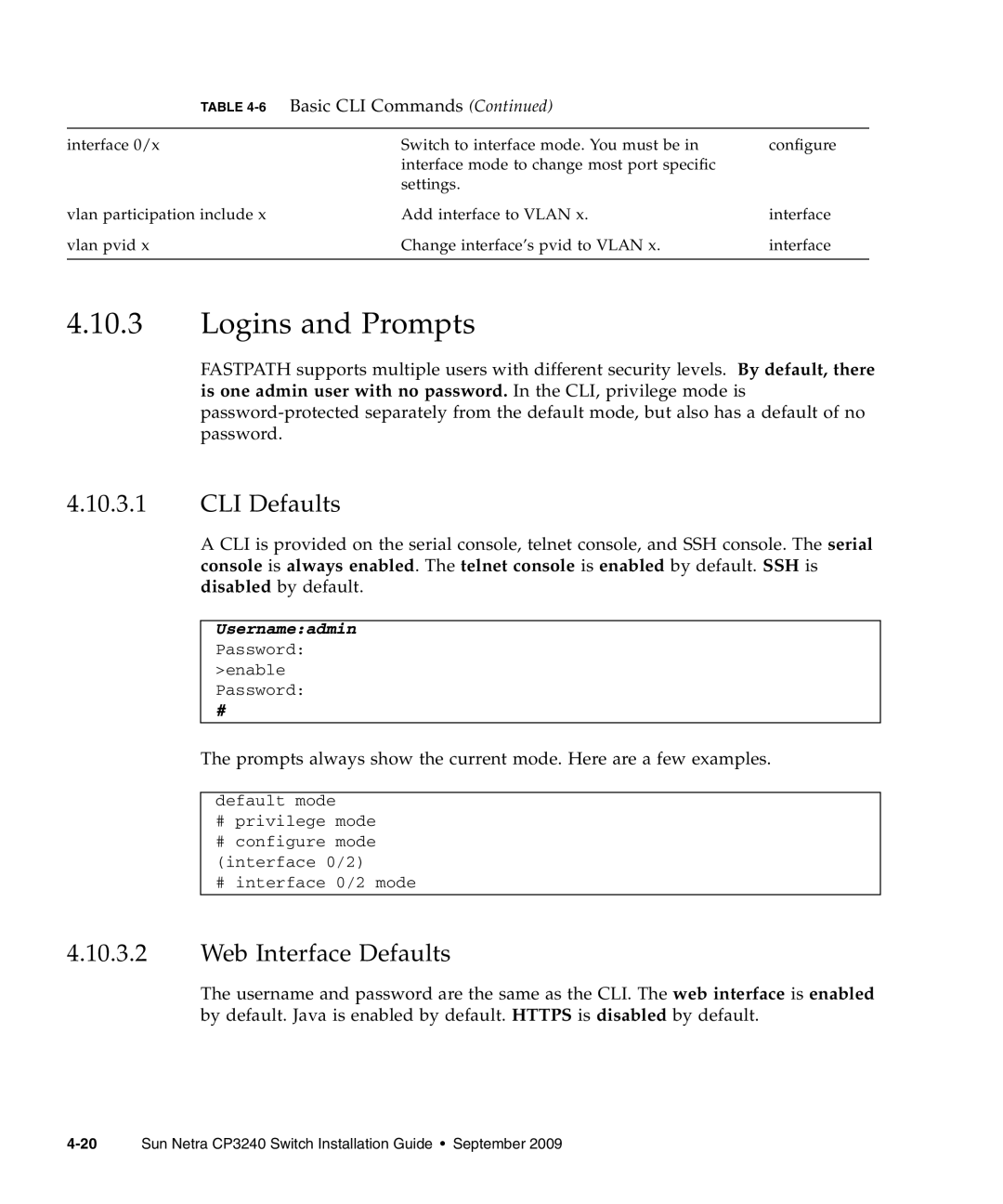 Sun Microsystems CP3240 manual Logins and Prompts, CLI Defaults, Web Interface Defaults 