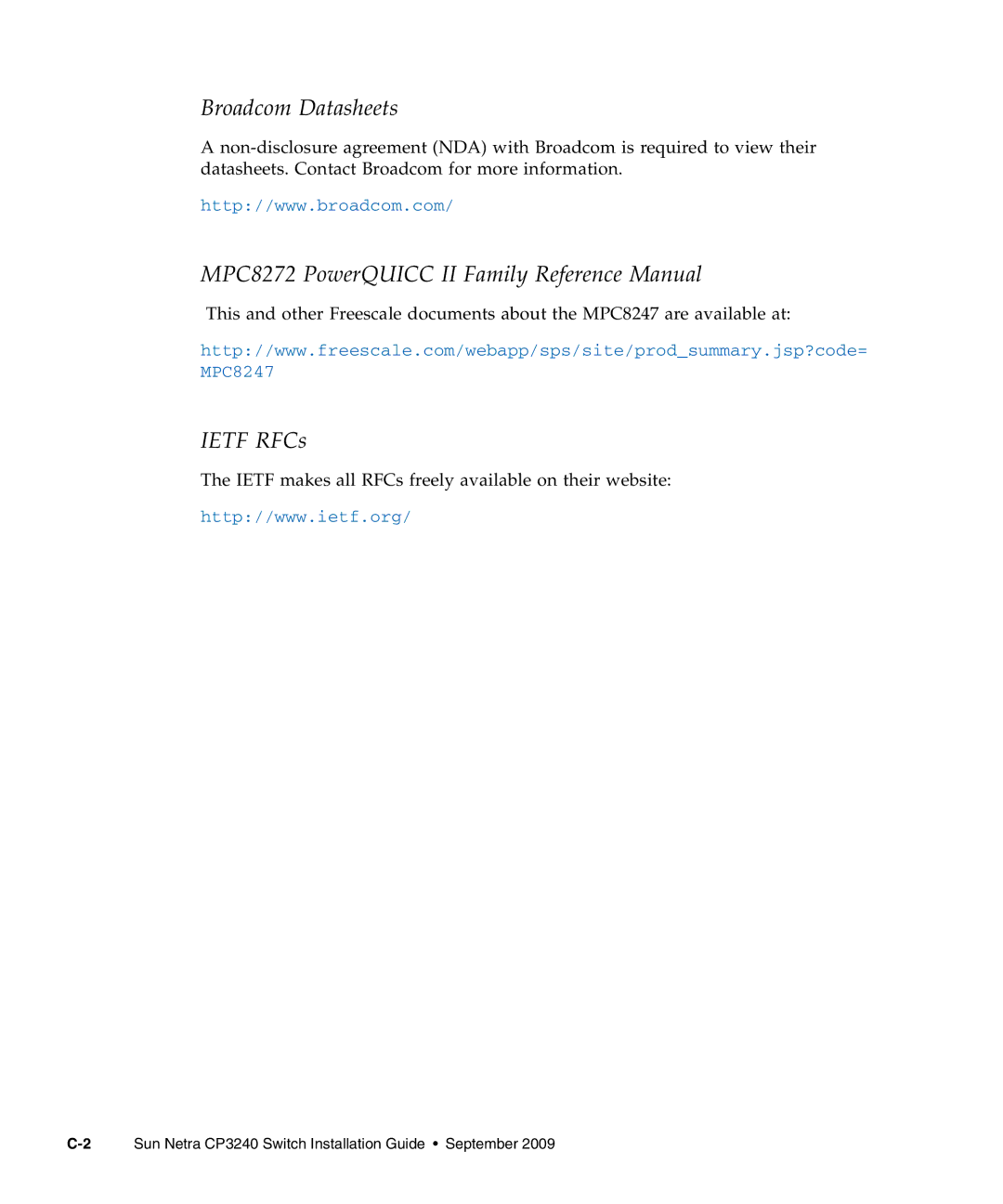 Sun Microsystems CP3240 manual Broadcom Datasheets, Ietf makes all RFCs freely available on their website 