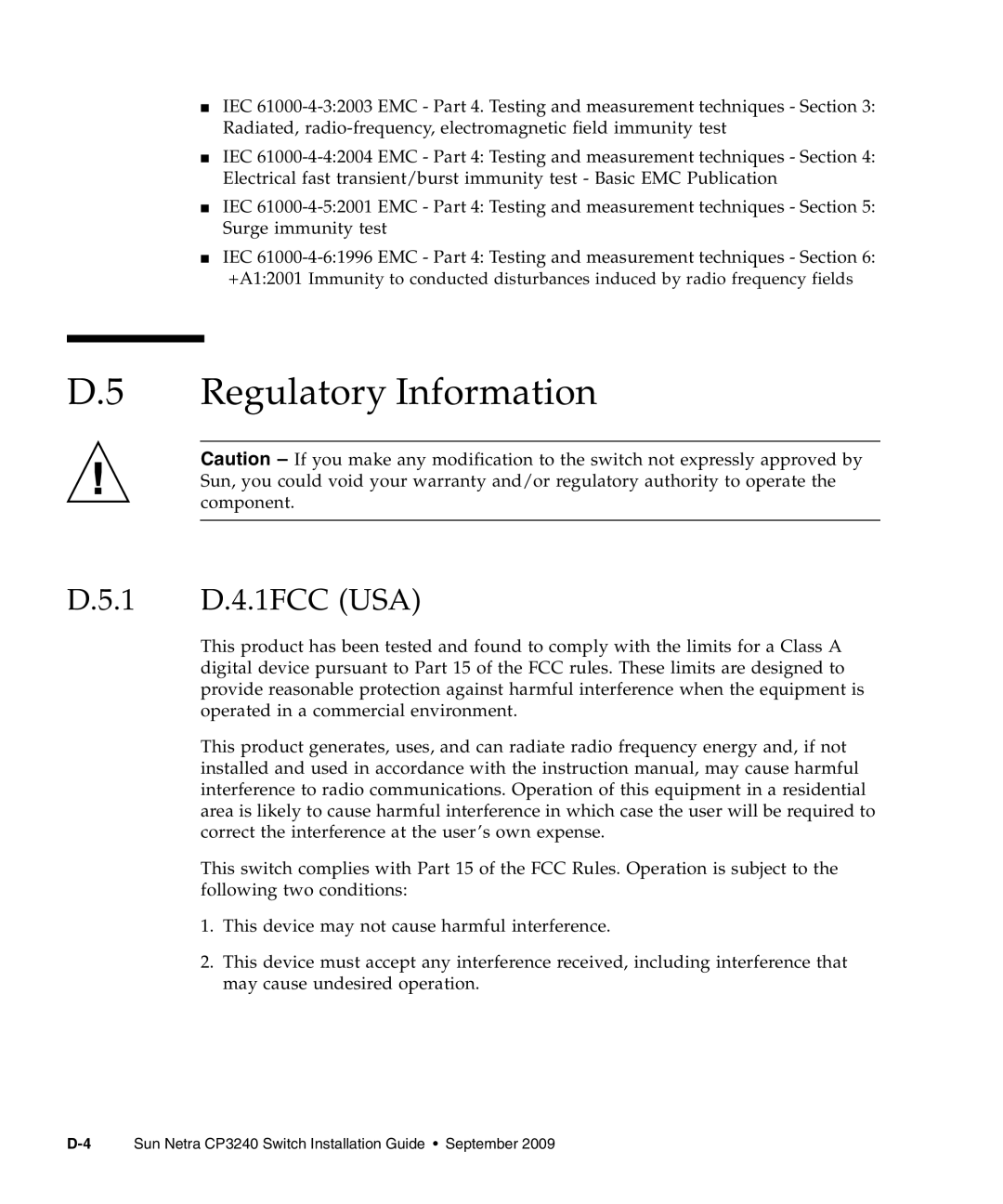 Sun Microsystems CP3240 manual Regulatory Information, 1 D.4.1FCC USA 