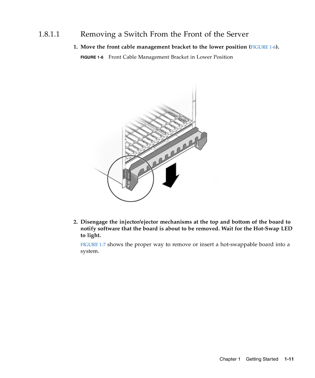Sun Microsystems CP3240 Removing a Switch From the Front of the Server, 6Front Cable Management Bracket in Lower Position 