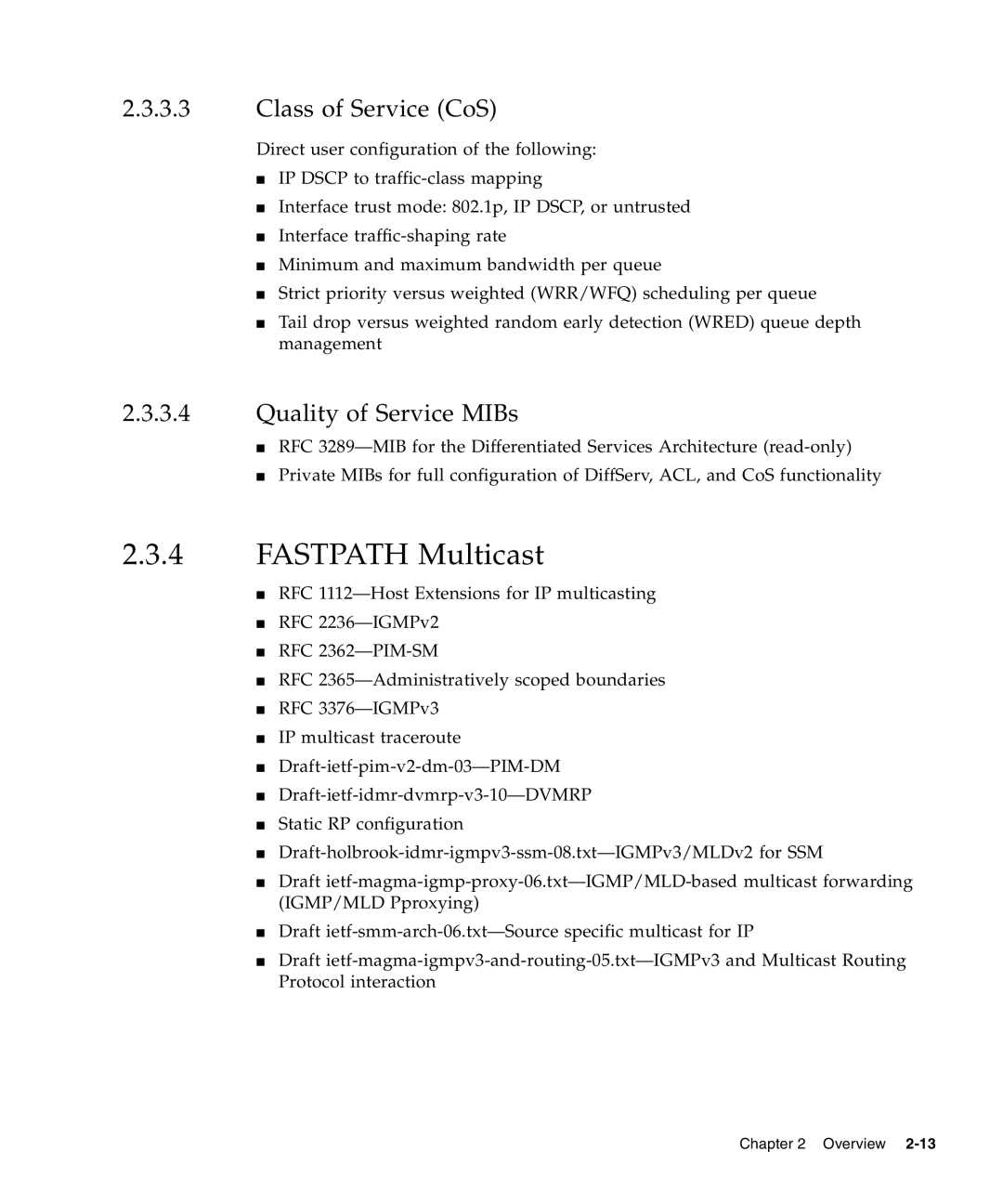 Sun Microsystems CP3240 manual Fastpath Multicast, Class of Service CoS, Quality of Service MIBs 