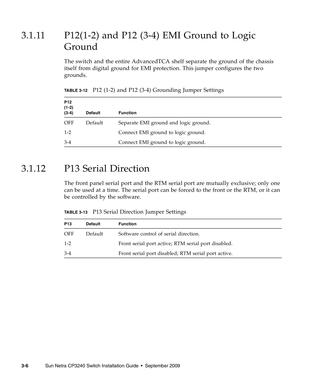 Sun Microsystems CP3240 manual 11 P121-2 and P12 3-4 EMI Ground to Logic Ground, 12 P13 Serial Direction 