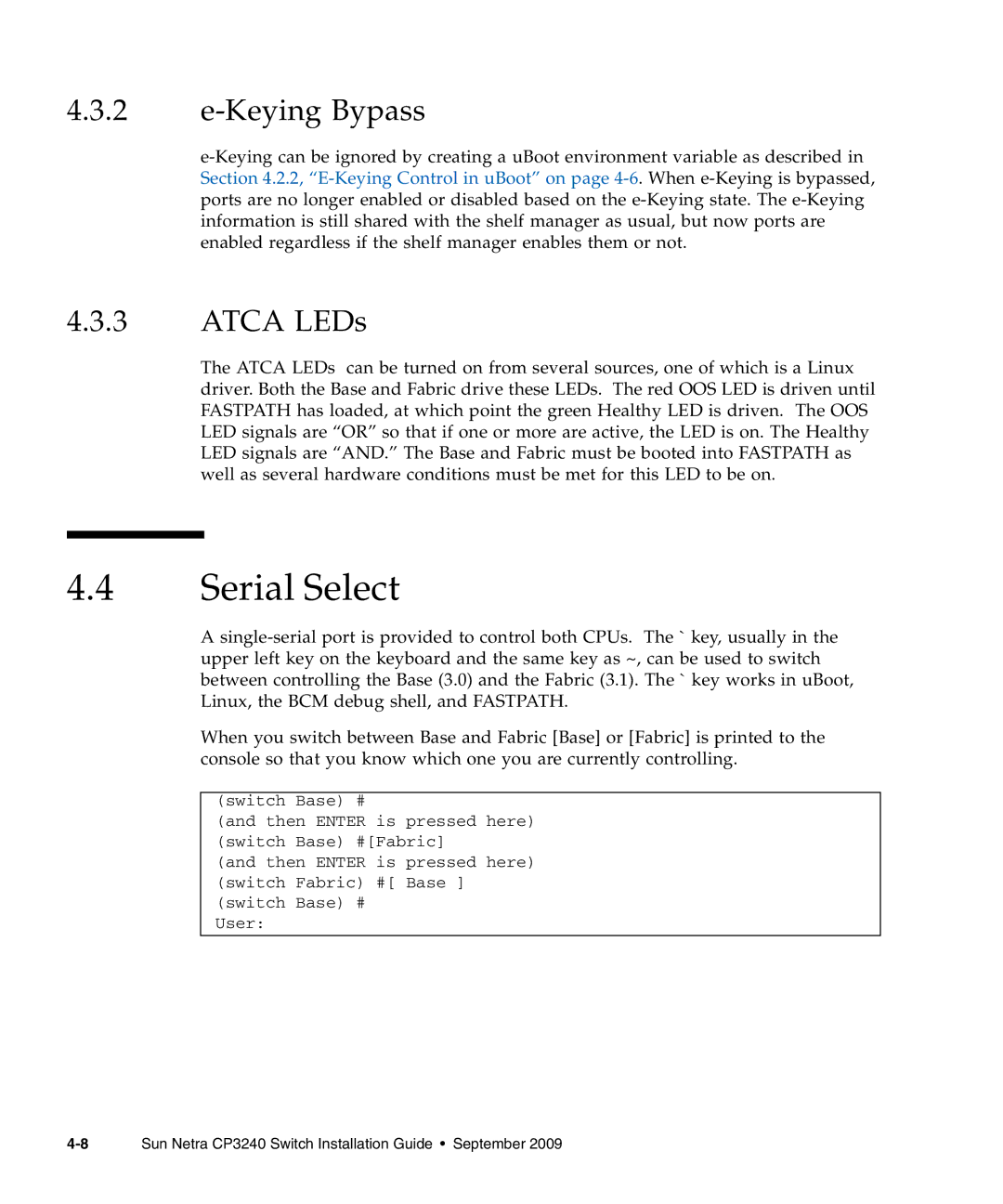 Sun Microsystems CP3240 manual Serial Select, Keying Bypass, Atca LEDs 