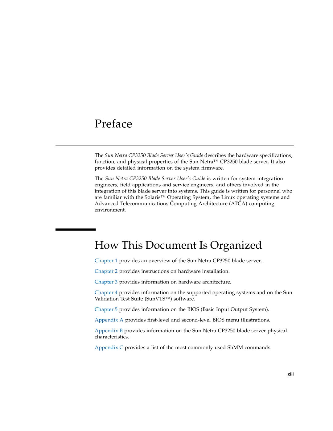 Sun Microsystems CP3250 manual Preface, How This Document Is Organized 