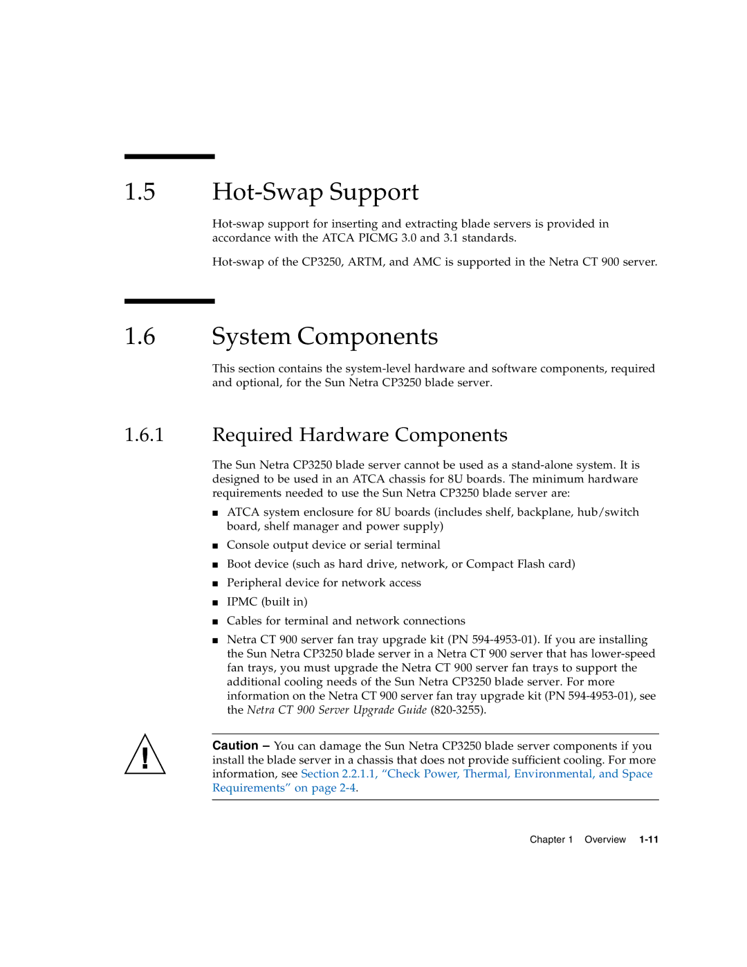 Sun Microsystems CP3250 manual Hot-Swap Support, System Components, Required Hardware Components 