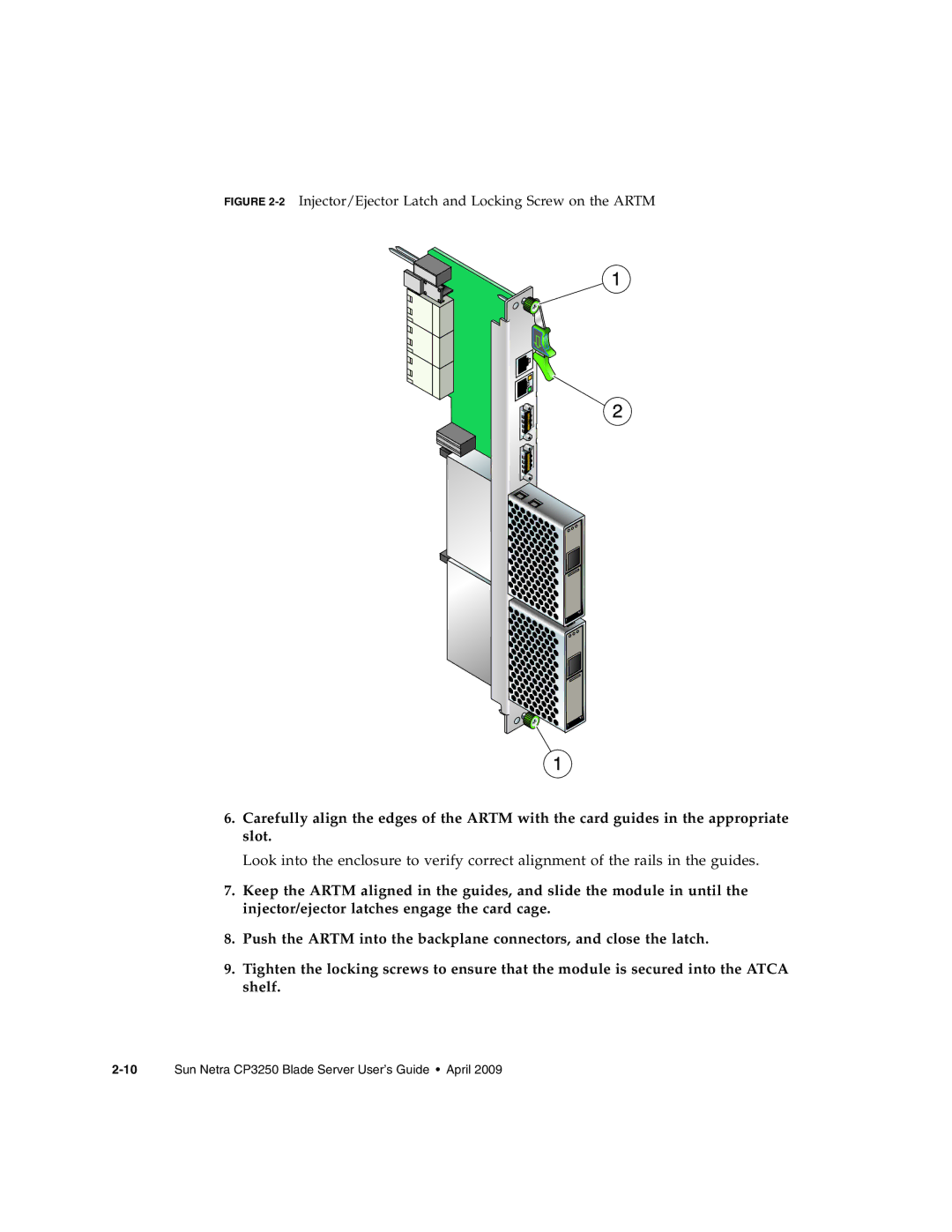 Sun Microsystems CP3250 manual 2Injector/Ejector Latch and Locking Screw on the Artm 