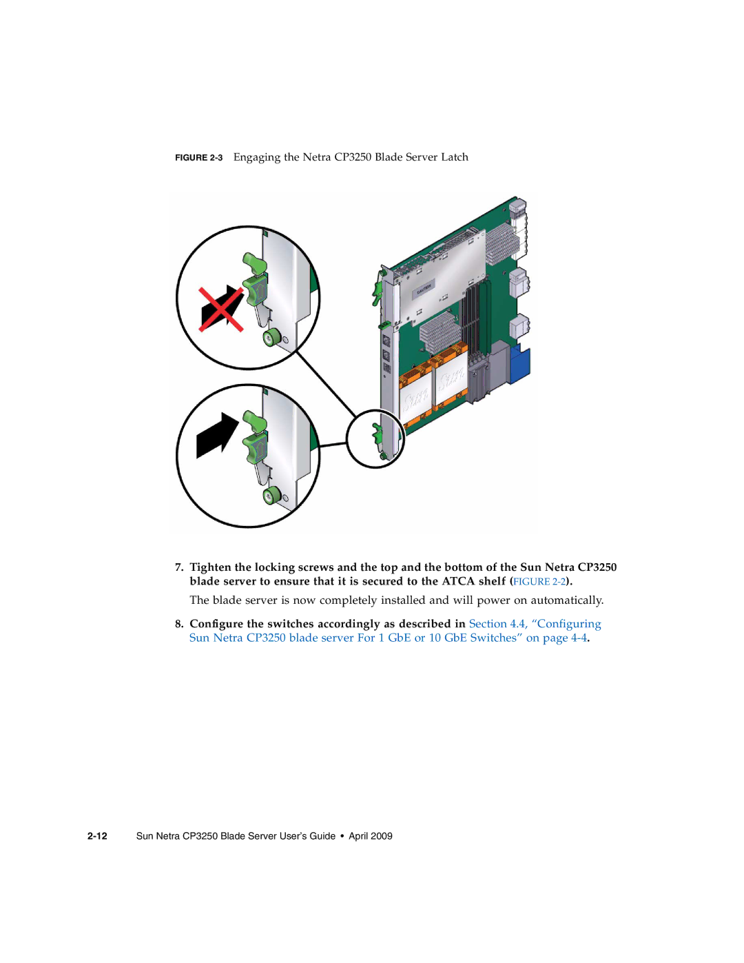 Sun Microsystems manual 3Engaging the Netra CP3250 Blade Server Latch 