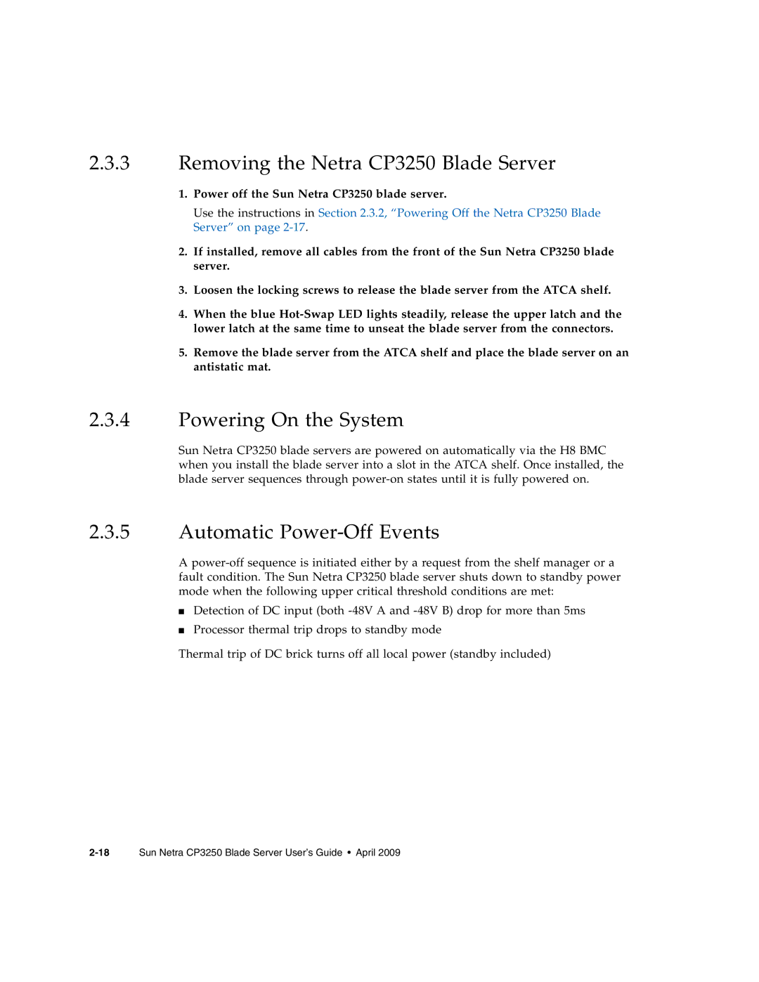 Sun Microsystems manual Removing the Netra CP3250 Blade Server, Powering On the System, Automatic Power-Off Events 