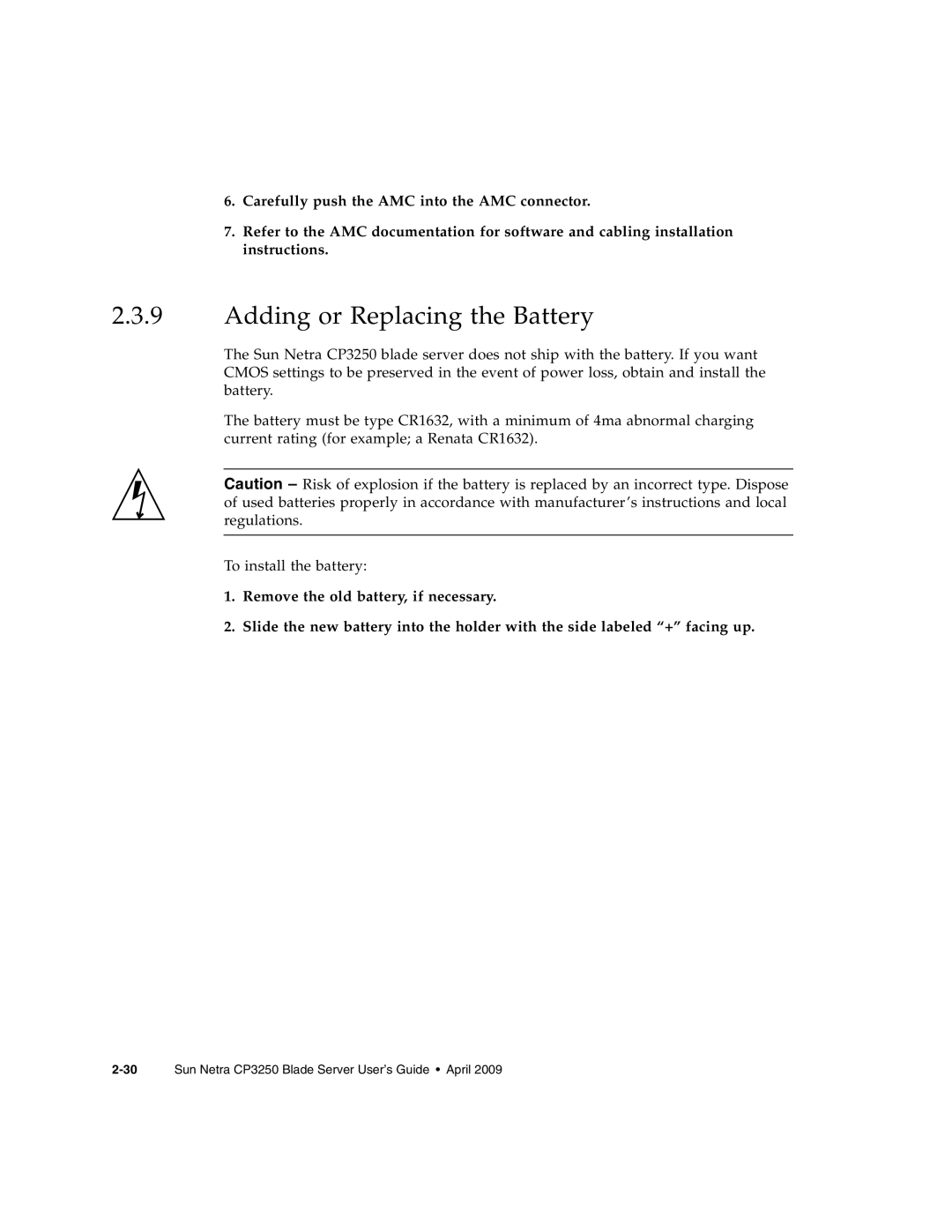 Sun Microsystems CP3250 manual Adding or Replacing the Battery 